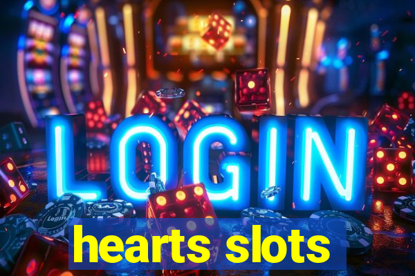 hearts slots